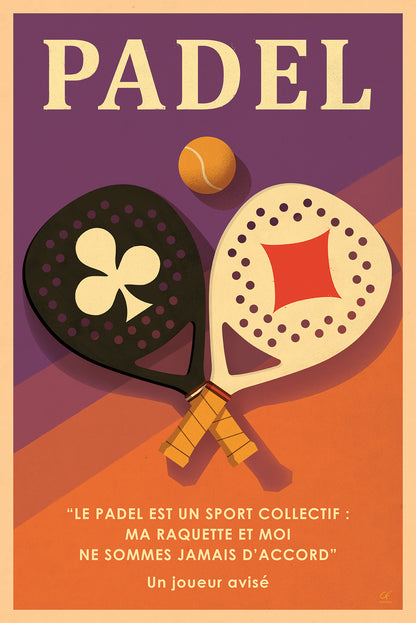 Illustration graphique de padel style rétro avec le texte "PADEL" en haut, deux raquettes croisées (noir avec trèfle et blanc avec carreau), une balle jaune et une citation humoristique sur le sport collectif sur fond dégradé violet et orange.